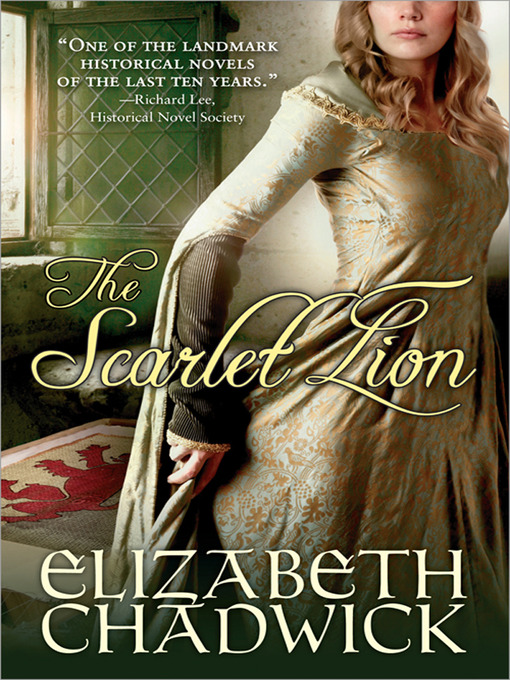 Title details for The Scarlet Lion by Elizabeth Chadwick - Available
